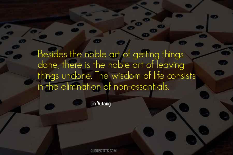 Quotes About Leaving Things Undone #12280