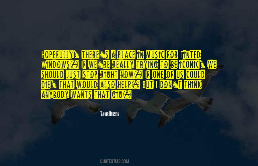 Quotes About Just Trying To Help #1132778