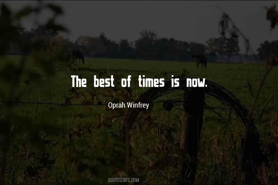 Times Is Quotes #418877