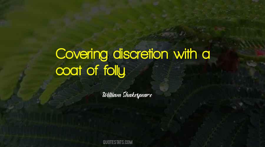 Quotes About Discretion #1133878