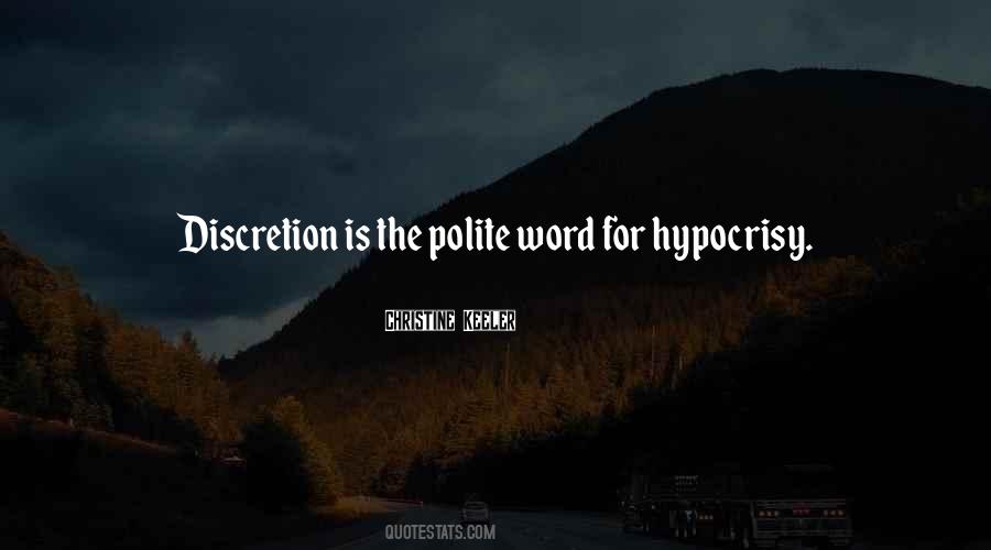 Quotes About Discretion #1241219