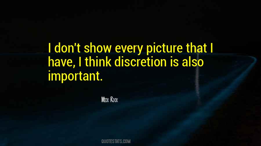 Quotes About Discretion #1697020