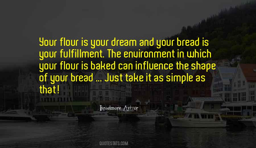 Quotes About Fulfillment Of Dreams #1476535