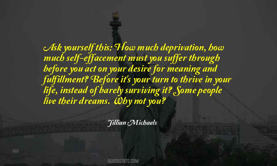 Quotes About Fulfillment Of Dreams #570441