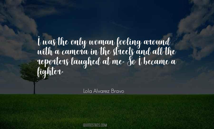 Only Woman Quotes #1096040