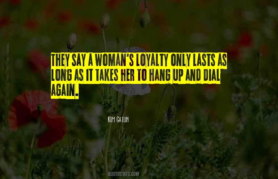 Only Woman Quotes #12223