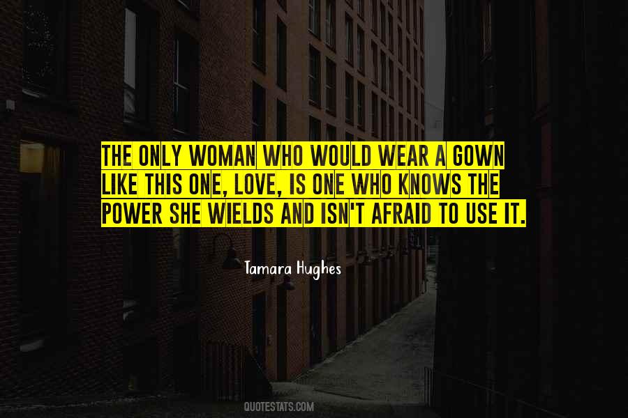 Only Woman Quotes #799697