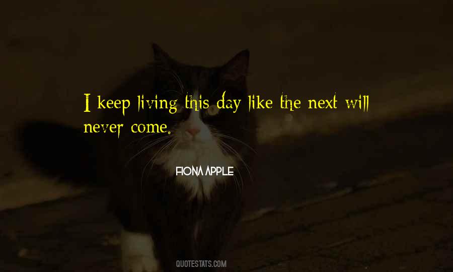 Keep Living Quotes #12455