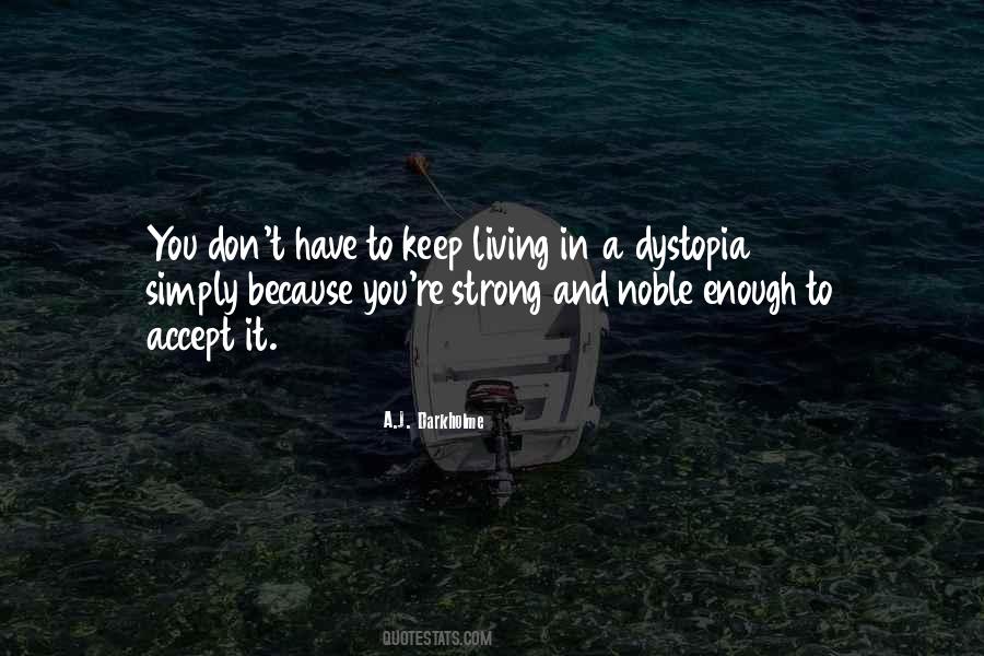 Keep Living Quotes #1329946