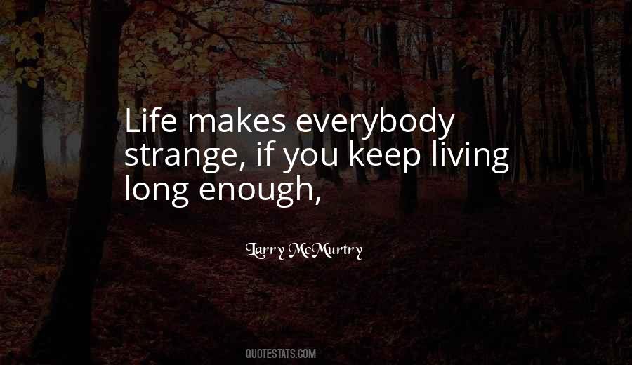 Keep Living Quotes #470424