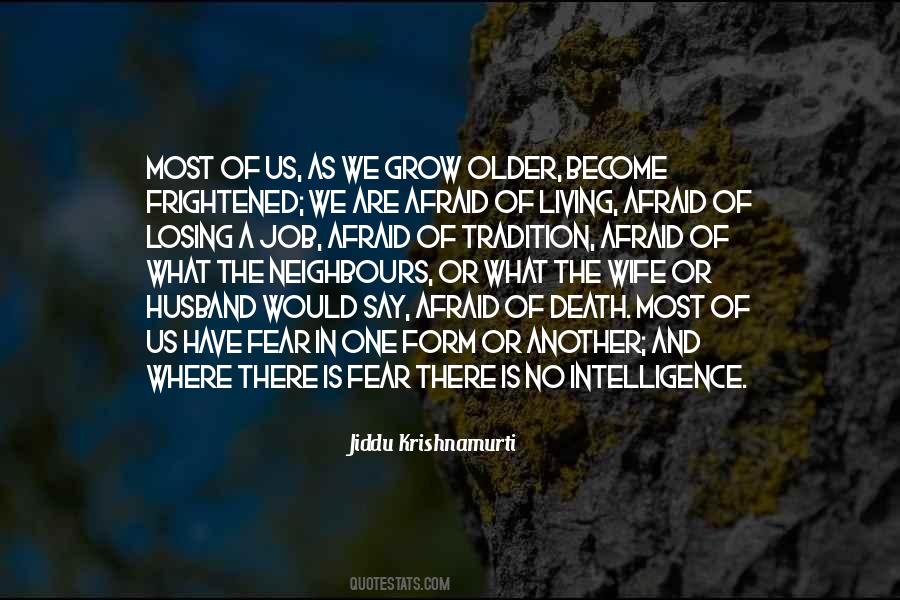 Quotes About Living In Fear #11066