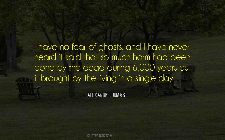 Quotes About Living In Fear #112087