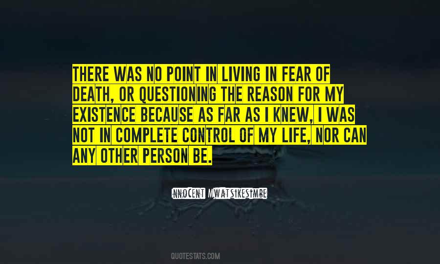 Quotes About Living In Fear #223211