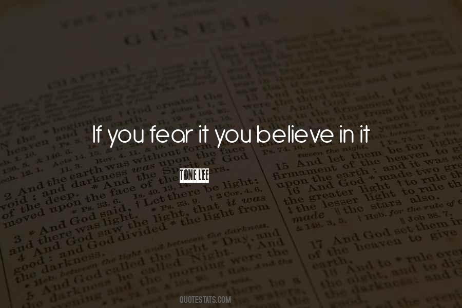 Quotes About Living In Fear #262408