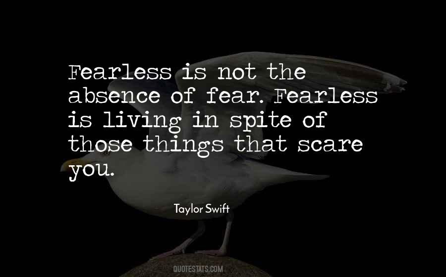 Quotes About Living In Fear #504184