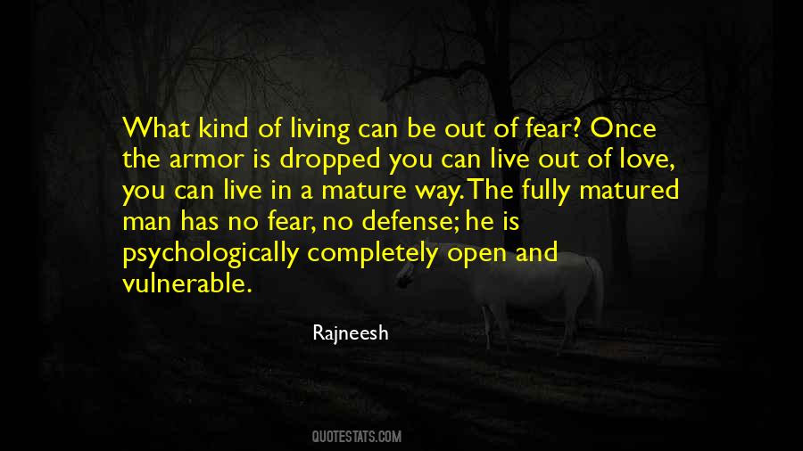 Quotes About Living In Fear #721449
