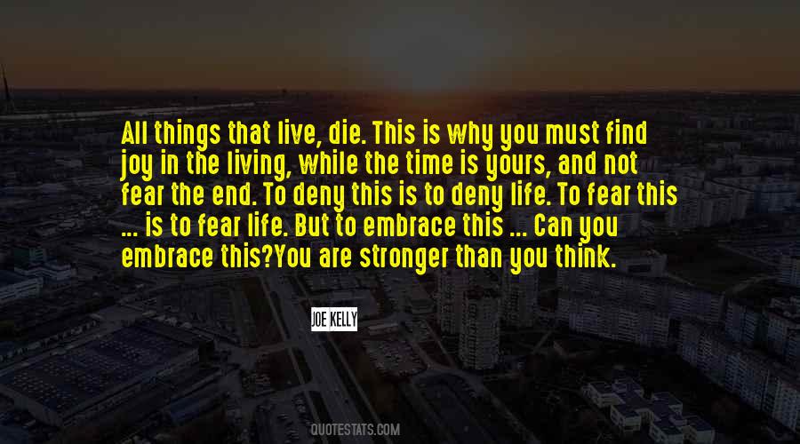 Quotes About Living In Fear #741853