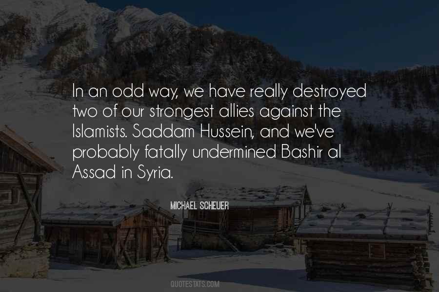 Quotes About Al Hussein #153782