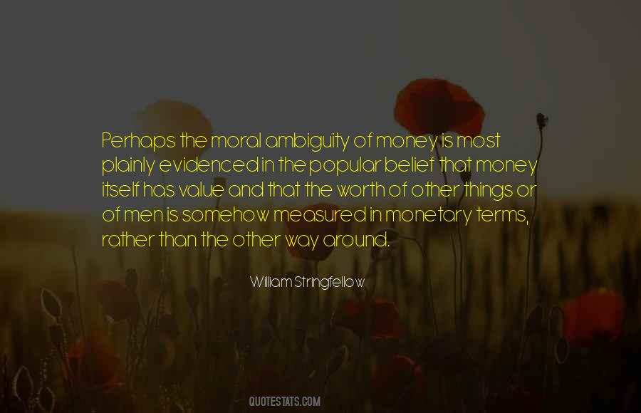 Quotes About Moral Ambiguity #1162410