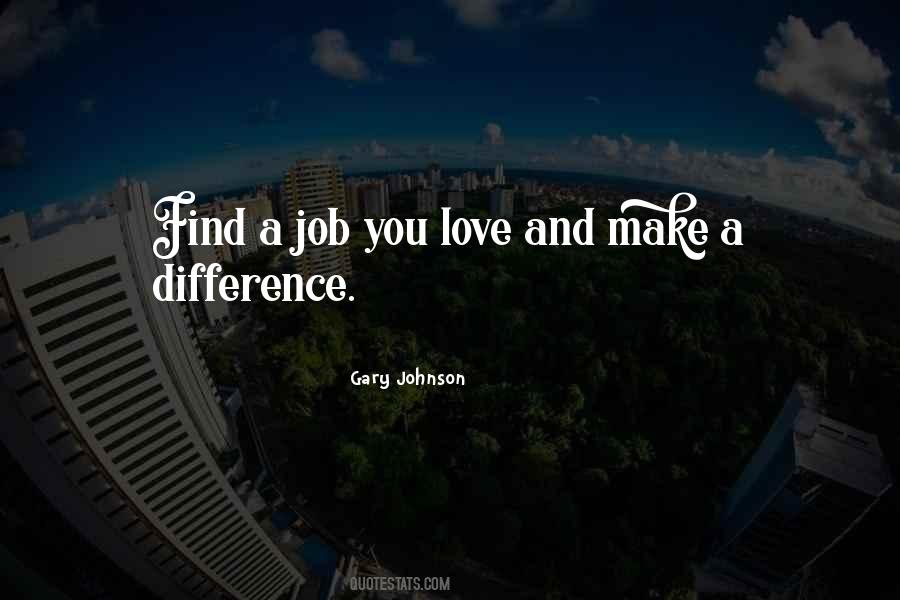 Quotes About Job Love #54722