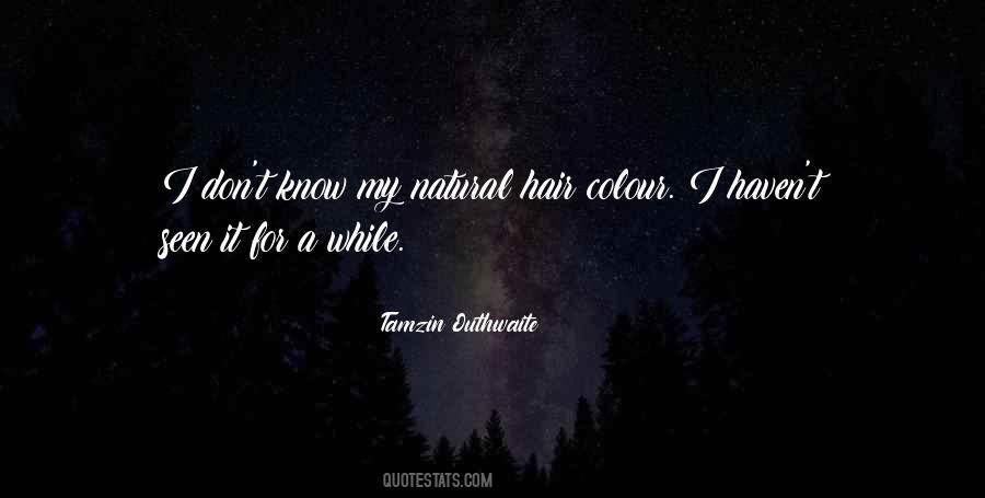 Quotes About Natural Hair #1649955