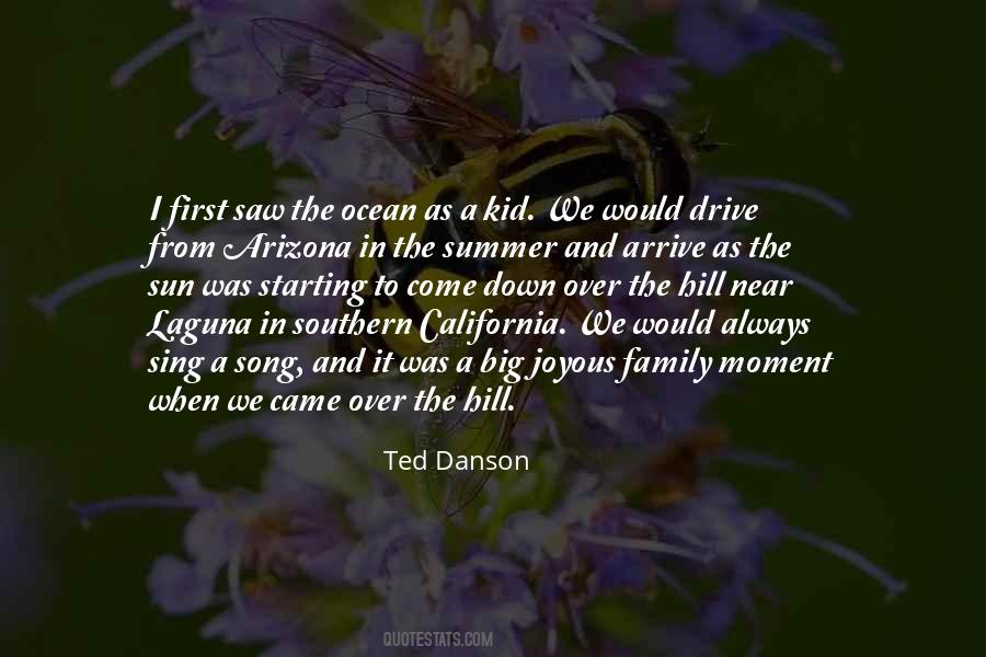 Quotes About California Summer #1541881