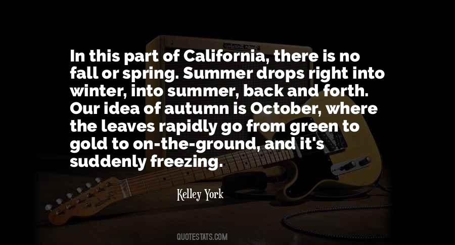 Quotes About California Summer #97575