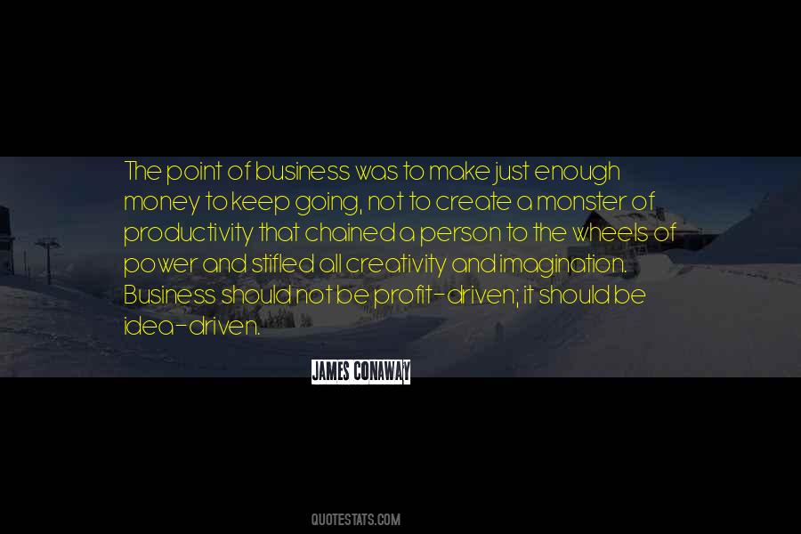 Quotes About Creativity And Imagination #1647390