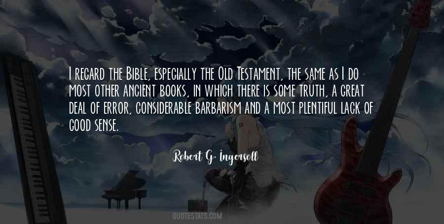 Quotes About Bible Truth #672118