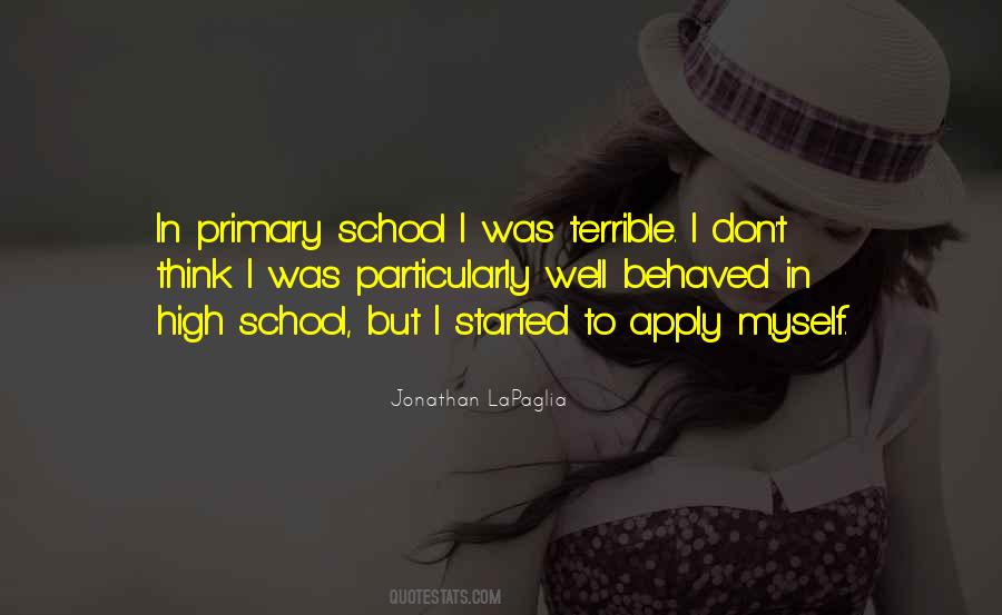 Quotes About Primary School #1048153