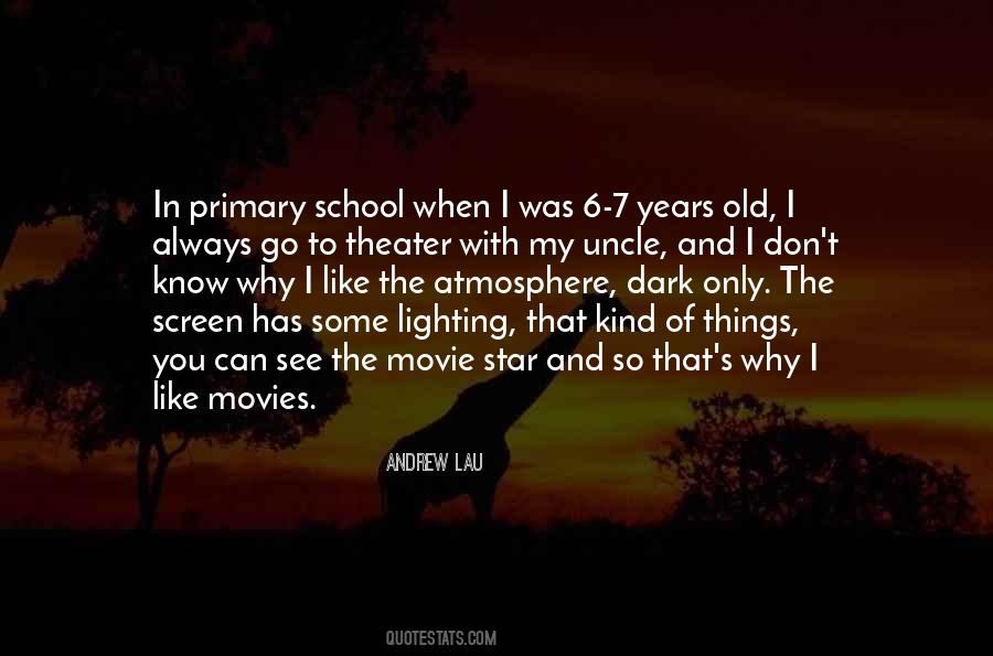 Quotes About Primary School #377140