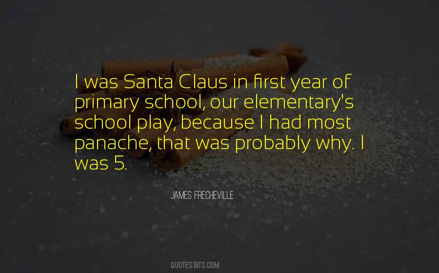 Quotes About Primary School #942791