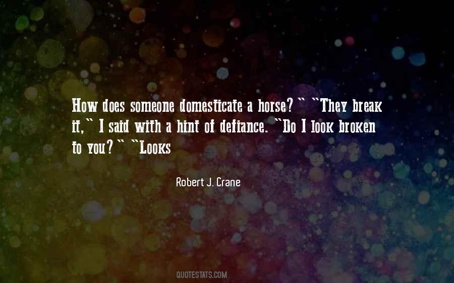 Domesticate Me Quotes #941234