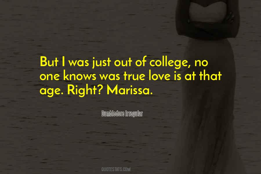 Love Was Right Quotes #161632