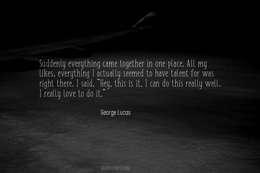 Love Was Right Quotes #166187