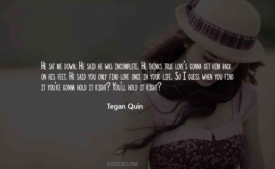 Love Was Right Quotes #227589