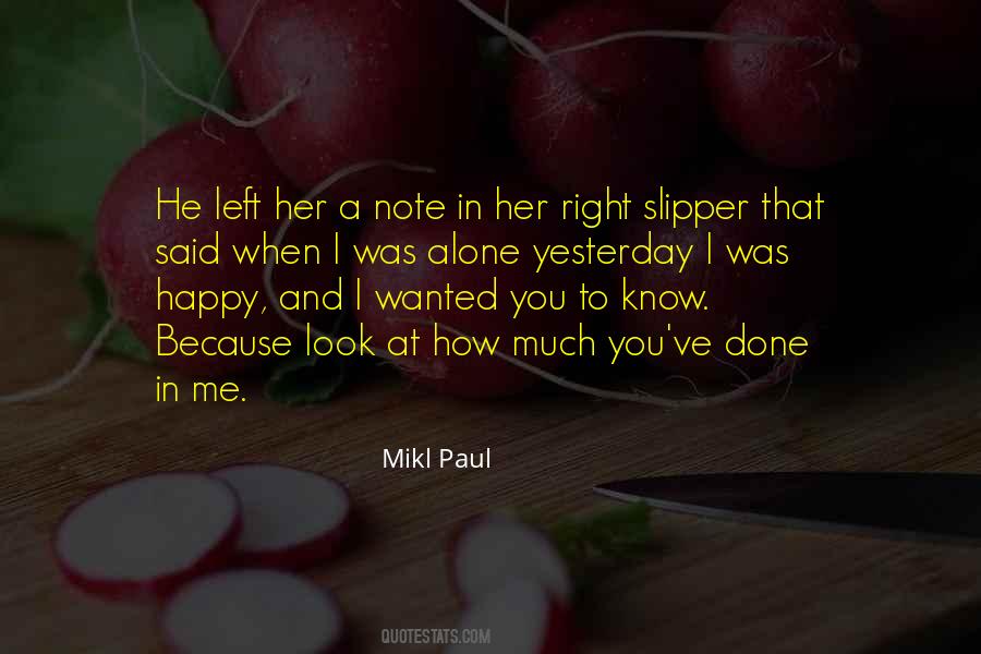 Love Was Right Quotes #239464