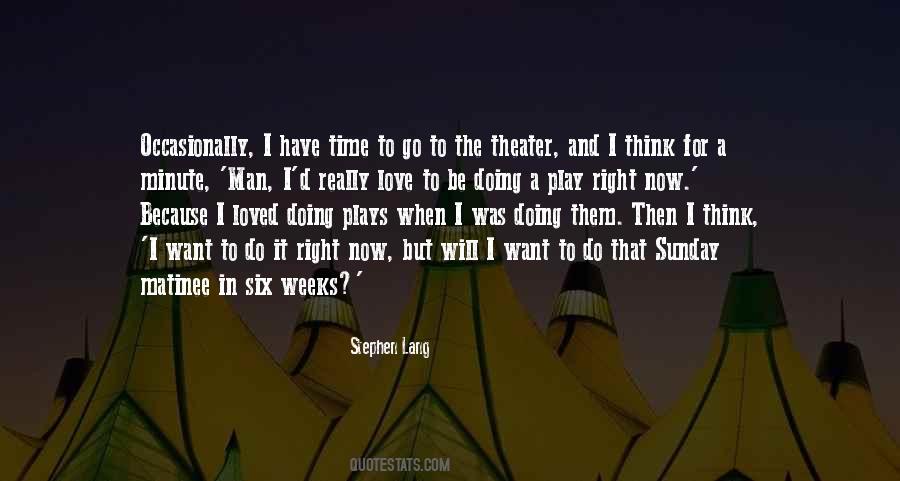 Love Was Right Quotes #264715