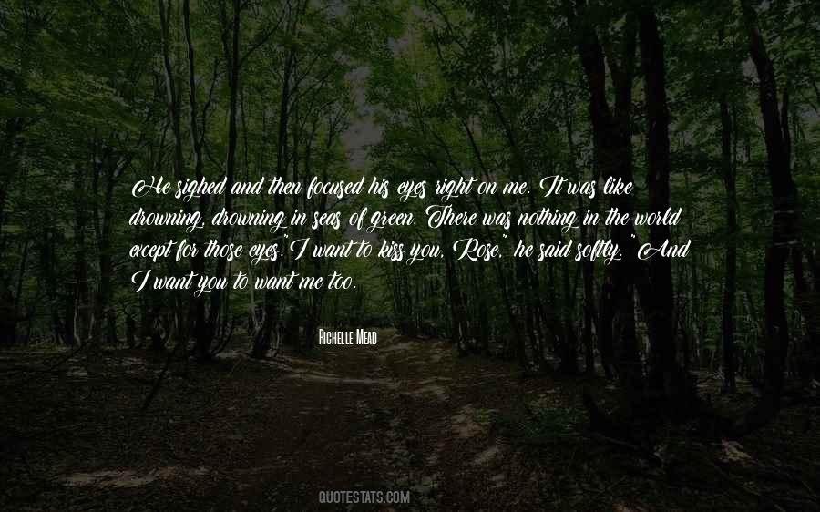 Love Was Right Quotes #266207