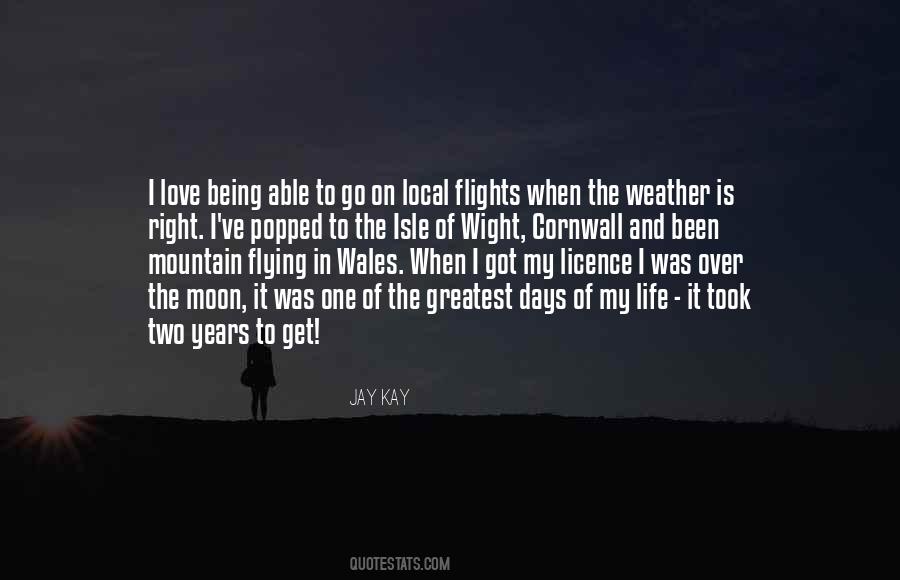 Love Was Right Quotes #267571