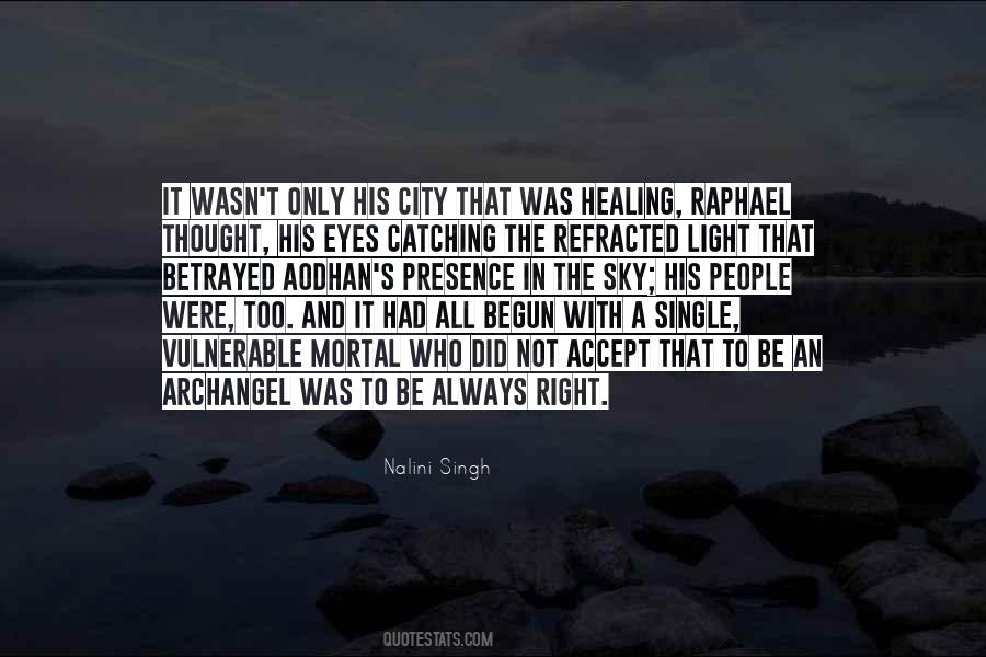 Love Was Right Quotes #381401