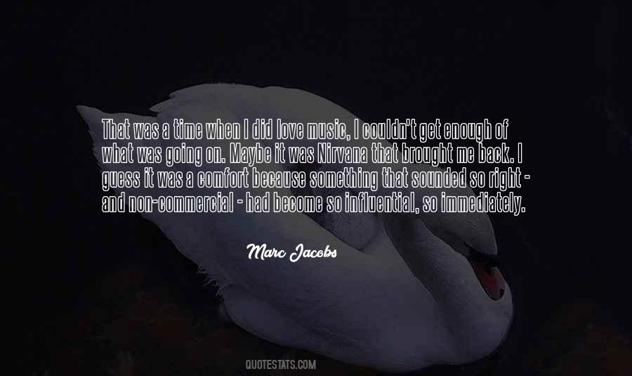 Love Was Right Quotes #427015