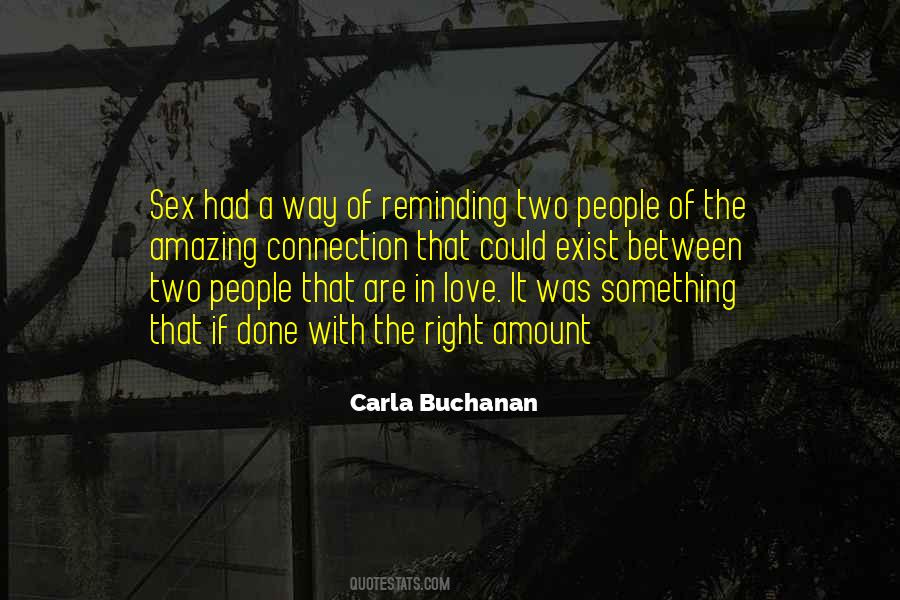 Love Was Right Quotes #471810