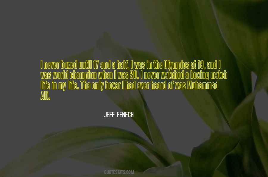 Quotes About Boxing And Life #1159984