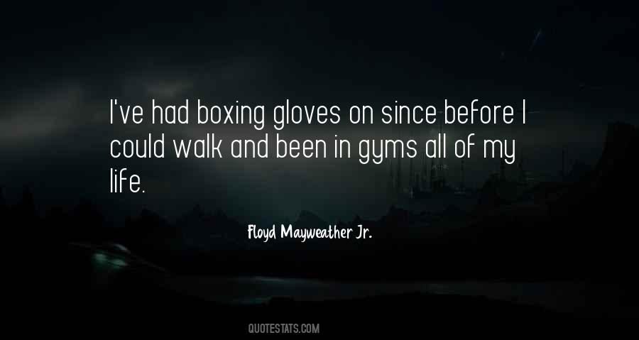 Quotes About Boxing And Life #1651959