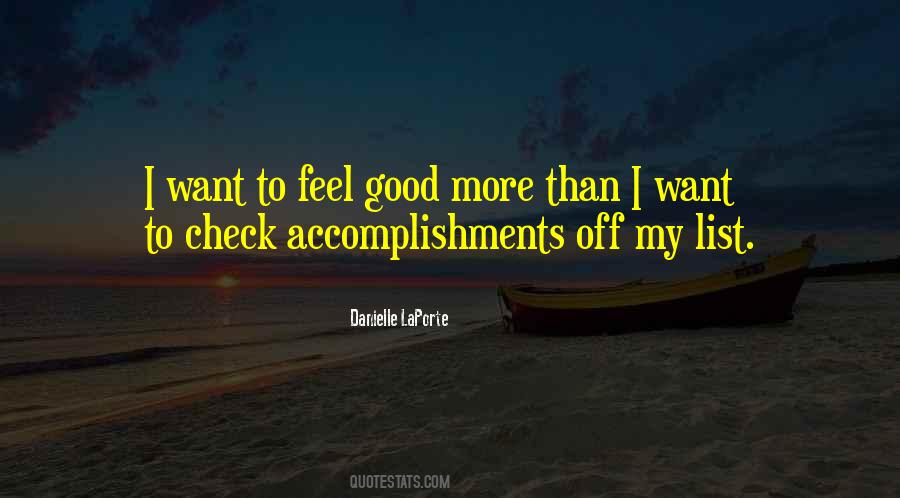 Quotes About Feel Good #1357261