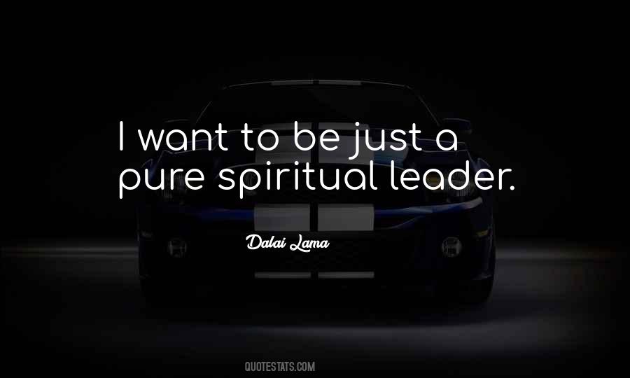 Spiritual Leader Quotes #1007979