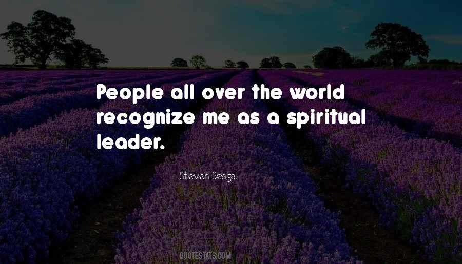 Spiritual Leader Quotes #1715237