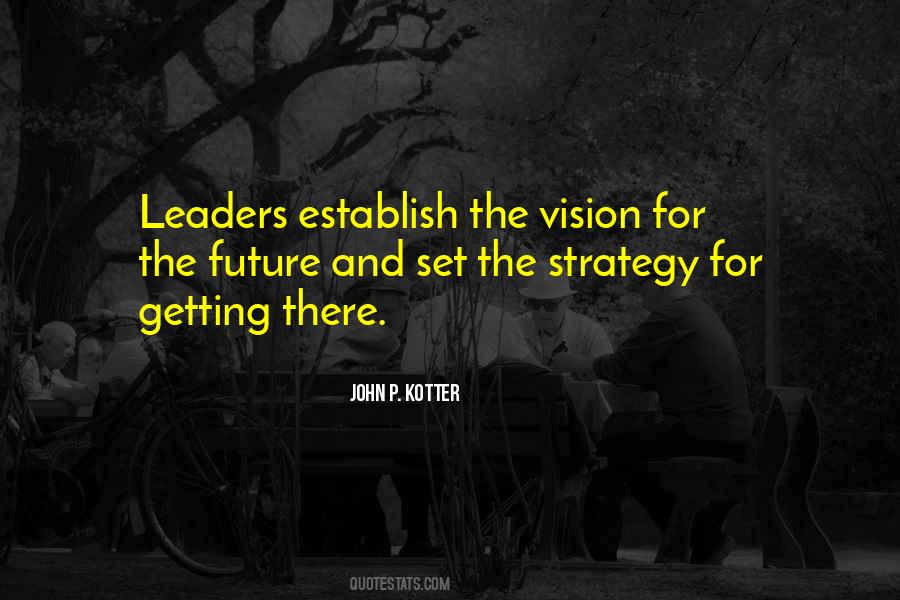 Quotes About Vision For The Future #1209167