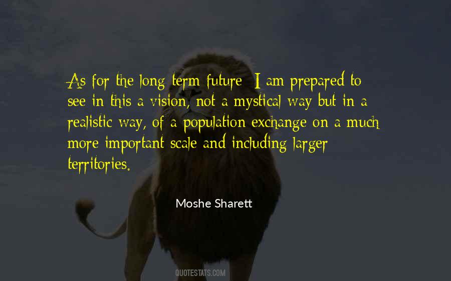 Quotes About Vision For The Future #1296551